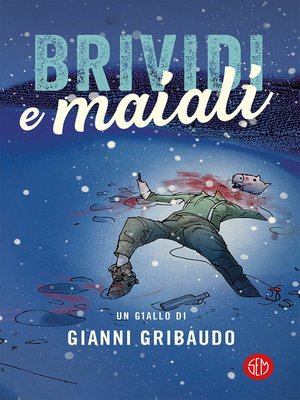 cover image of Brividi e Maiali